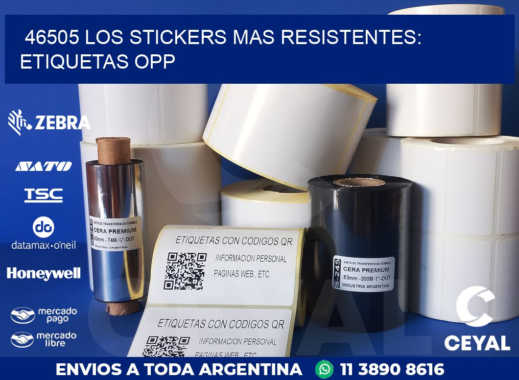 46505 LOS STICKERS MAS RESISTENTES: ETIQUETAS OPP