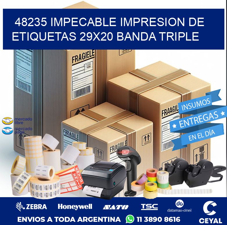 48235 IMPECABLE IMPRESION DE ETIQUETAS 29X20 BANDA TRIPLE