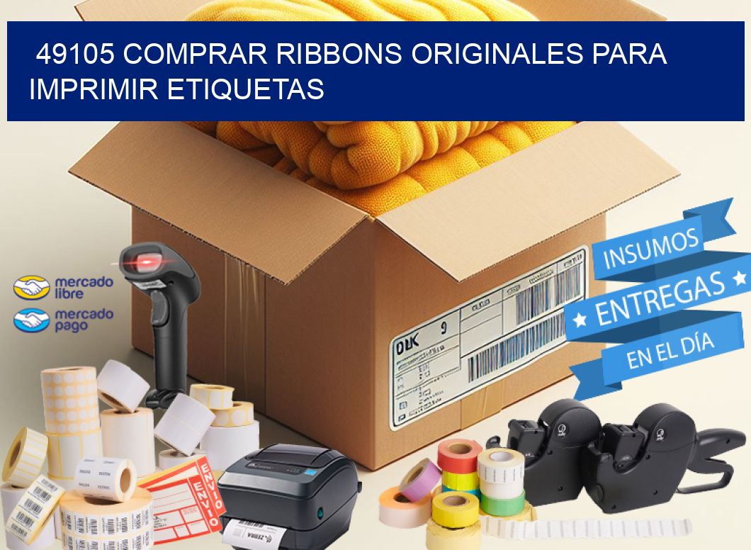 49105 COMPRAR RIBBONS ORIGINALES PARA IMPRIMIR ETIQUETAS