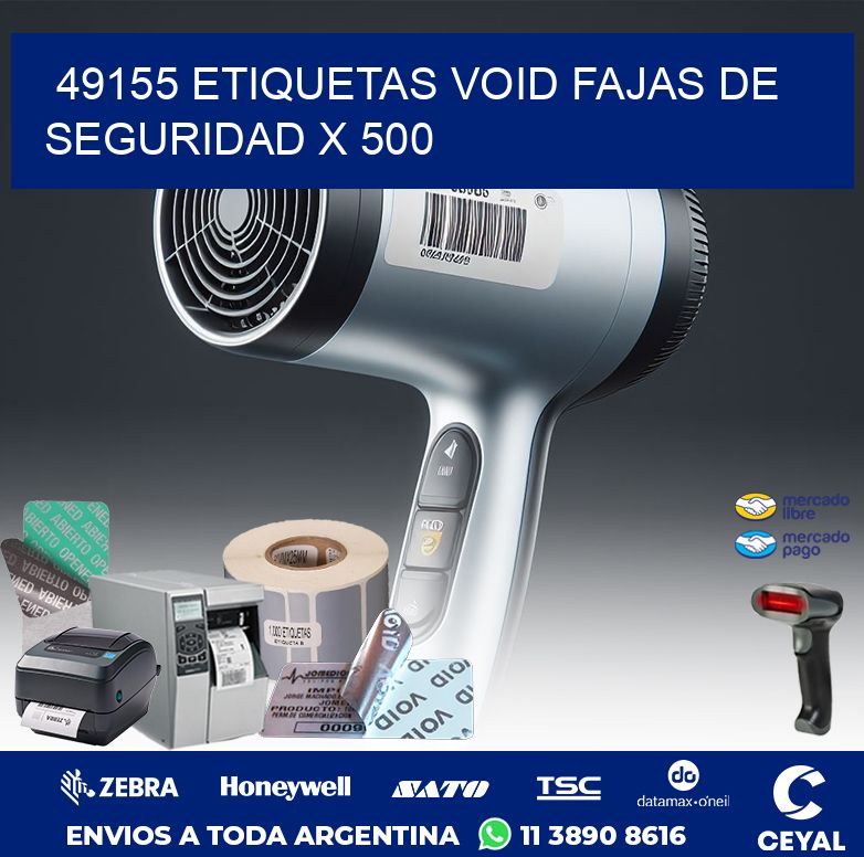 49155 ETIQUETAS VOID FAJAS DE SEGURIDAD X 500