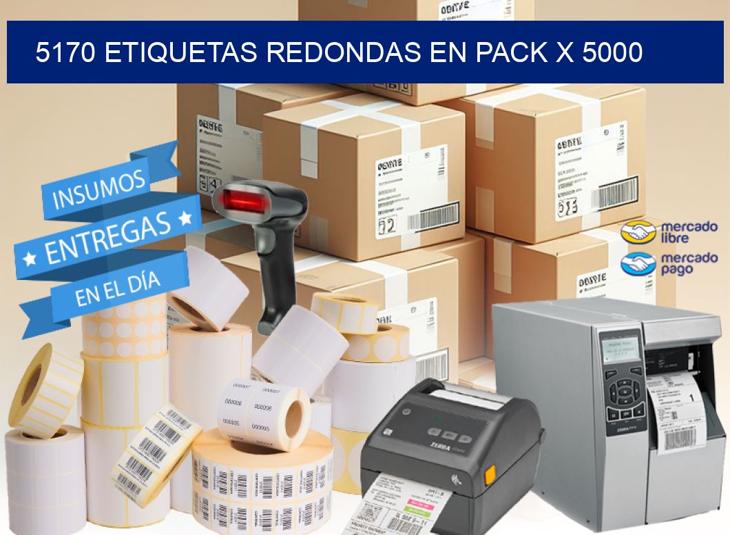 5170 ETIQUETAS REDONDAS EN PACK X 5000