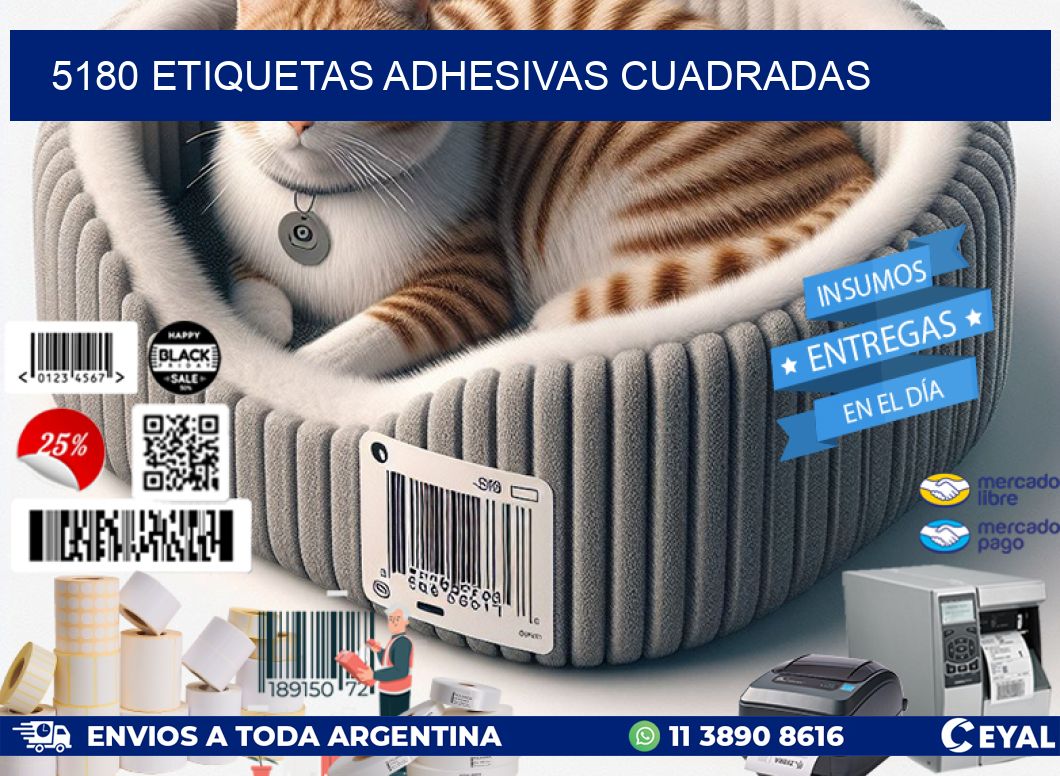 5180 ETIQUETAS ADHESIVAS CUADRADAS