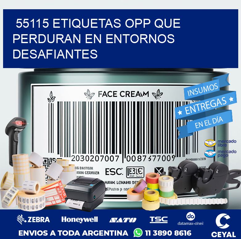 55115 ETIQUETAS OPP QUE PERDURAN EN ENTORNOS DESAFIANTES