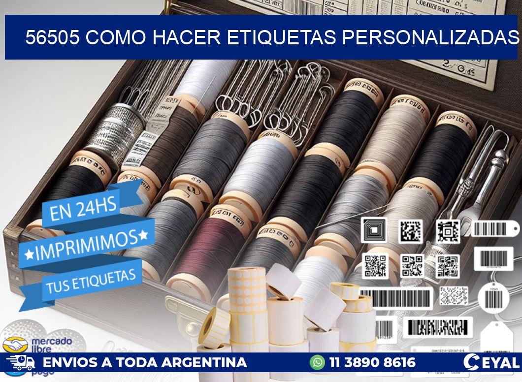 56505 como hacer etiquetas personalizadas