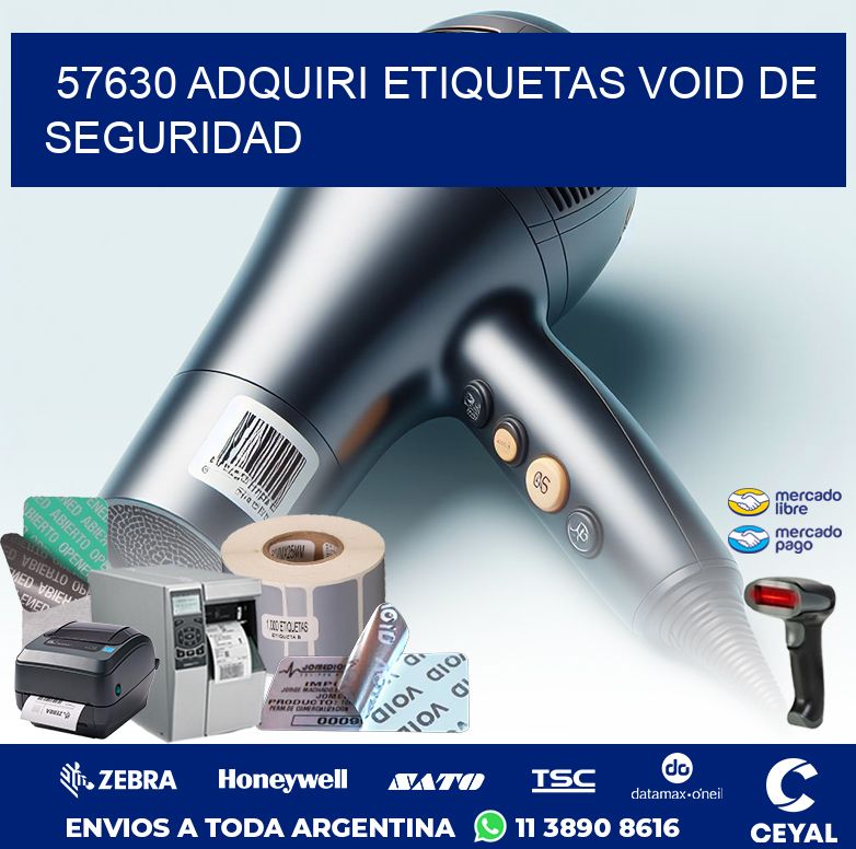 57630 ADQUIRI ETIQUETAS VOID DE SEGURIDAD