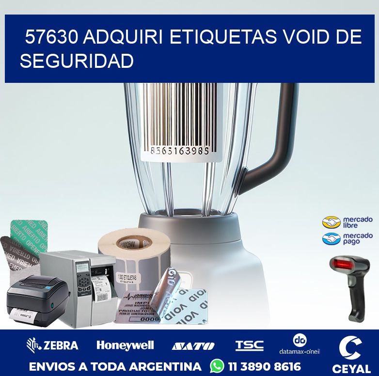 57630 ADQUIRI ETIQUETAS VOID DE SEGURIDAD