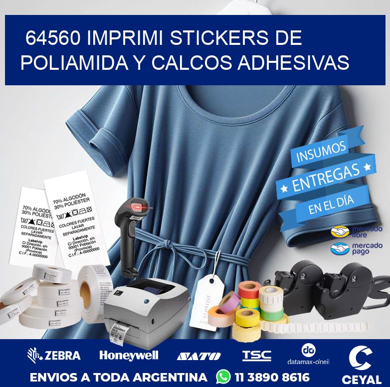 64560 IMPRIMI STICKERS DE POLIAMIDA Y CALCOS ADHESIVAS