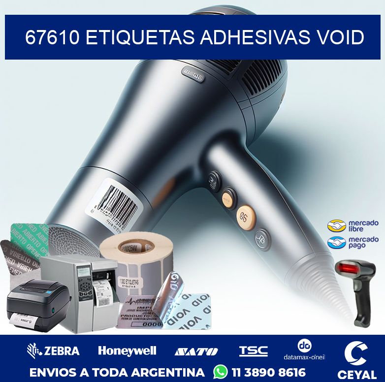 67610 ETIQUETAS ADHESIVAS VOID