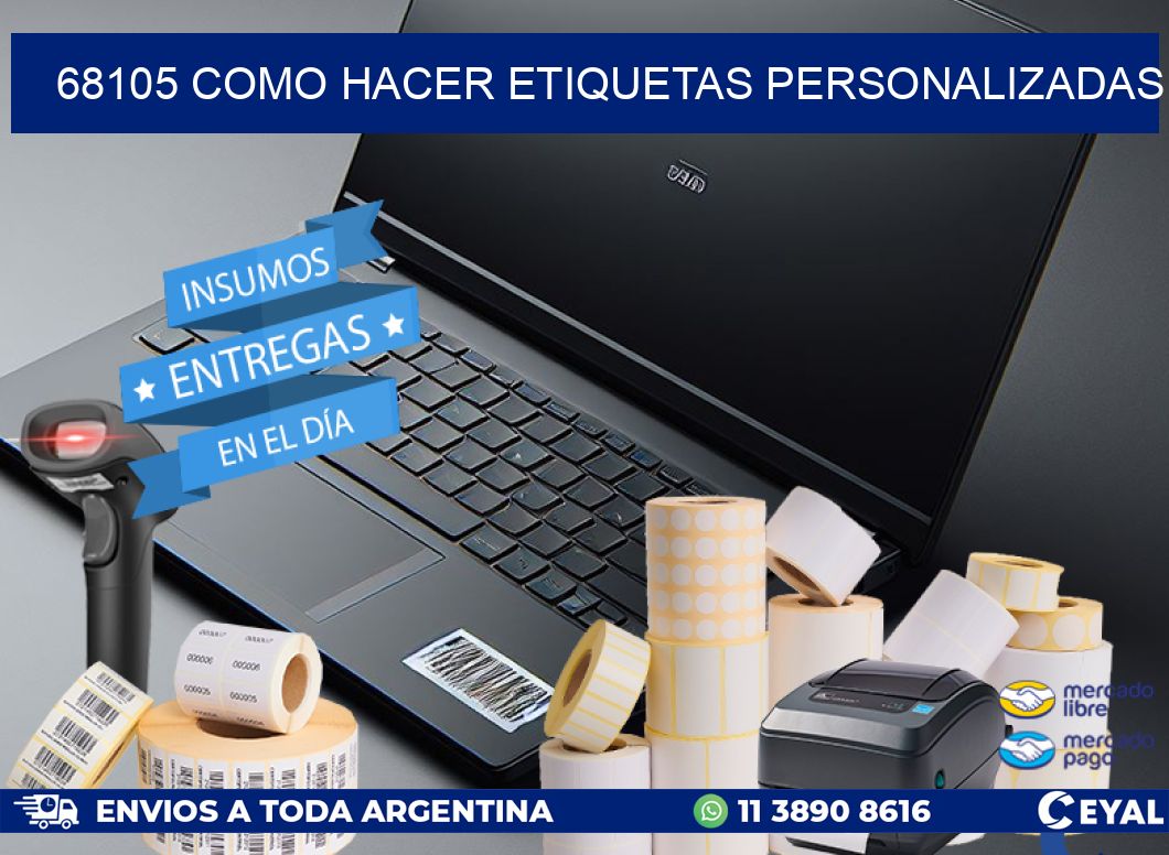 68105 como hacer etiquetas personalizadas