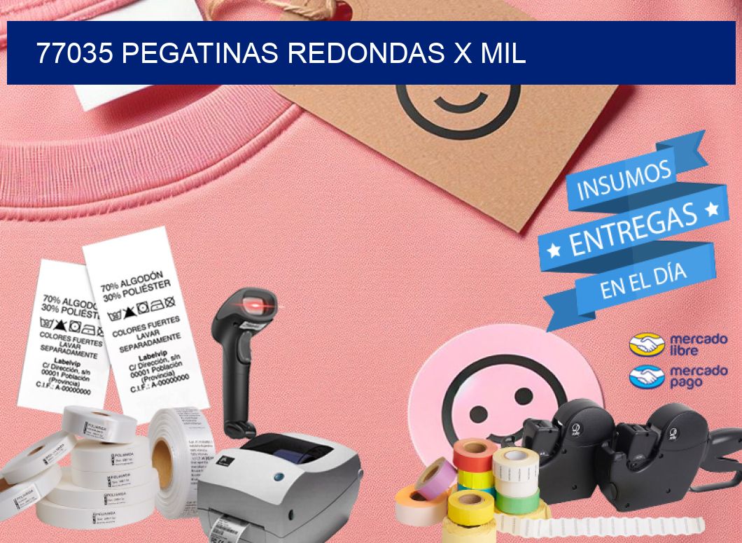 77035 PEGATINAS REDONDAS X MIL