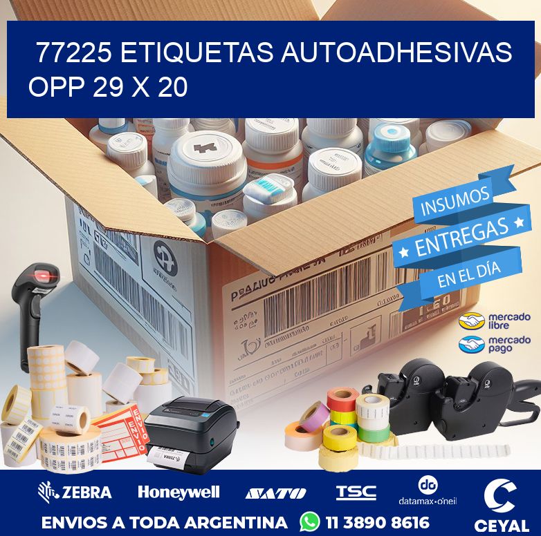 77225 ETIQUETAS AUTOADHESIVAS OPP 29 X 20