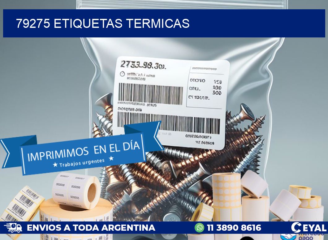 79275 ETIQUETAS TERMICAS