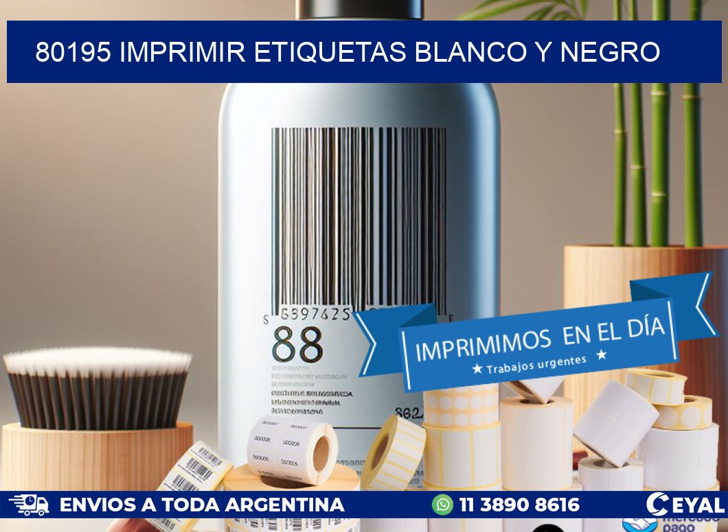 80195 imprimir etiquetas blanco y negro