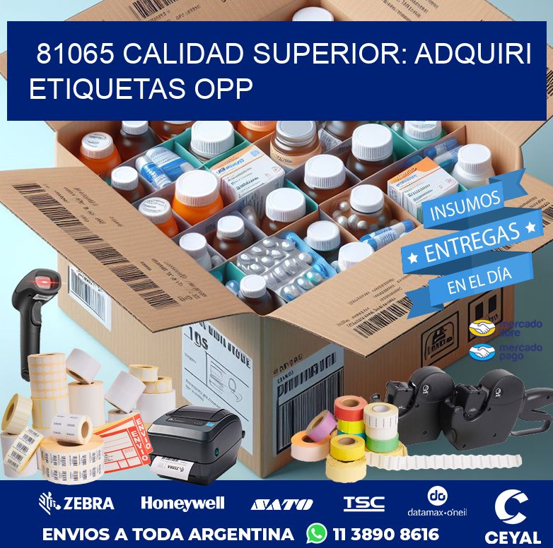 81065 CALIDAD SUPERIOR: ADQUIRI ETIQUETAS OPP