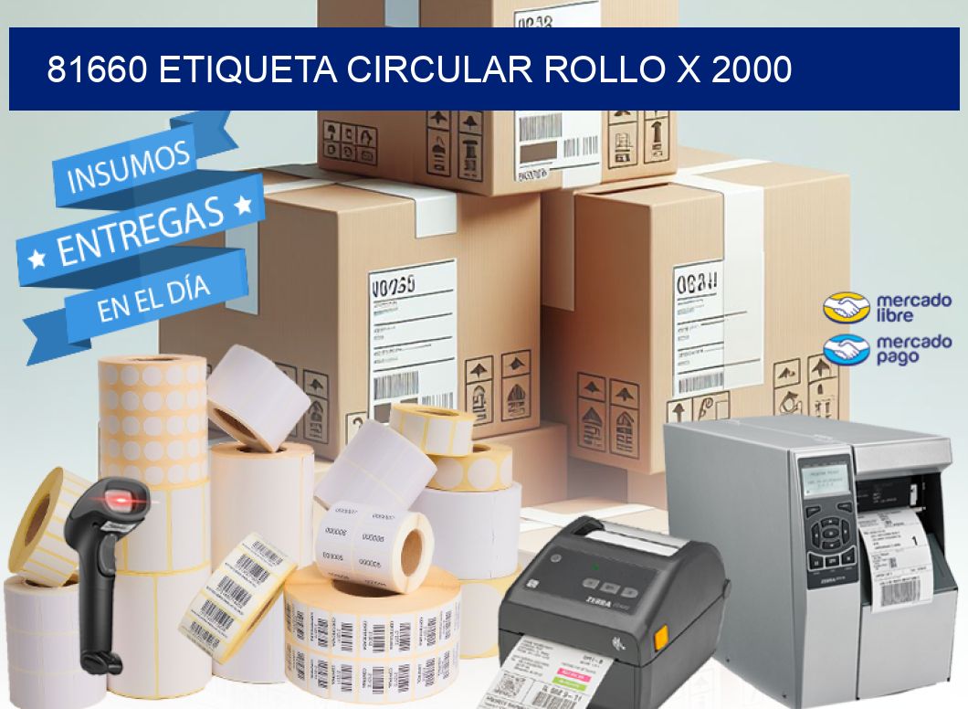 81660 ETIQUETA CIRCULAR ROLLO X 2000