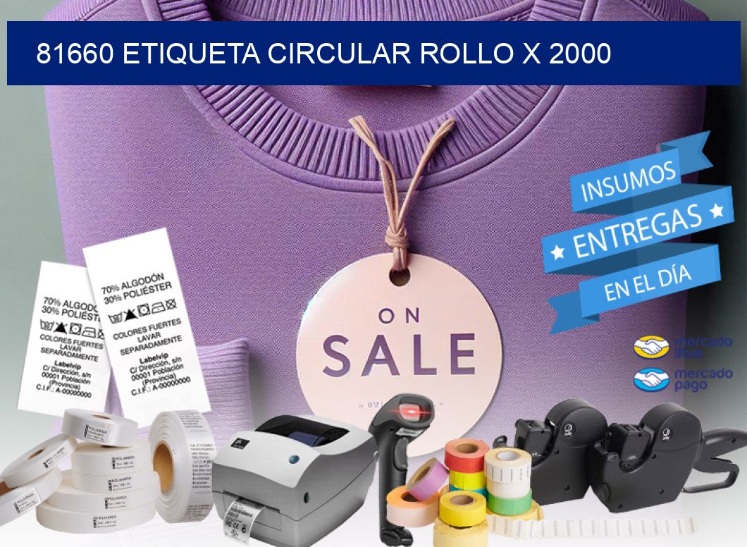 81660 ETIQUETA CIRCULAR ROLLO X 2000