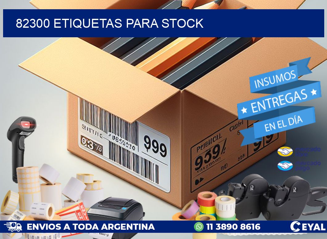 82300 ETIQUETAS PARA STOCK
