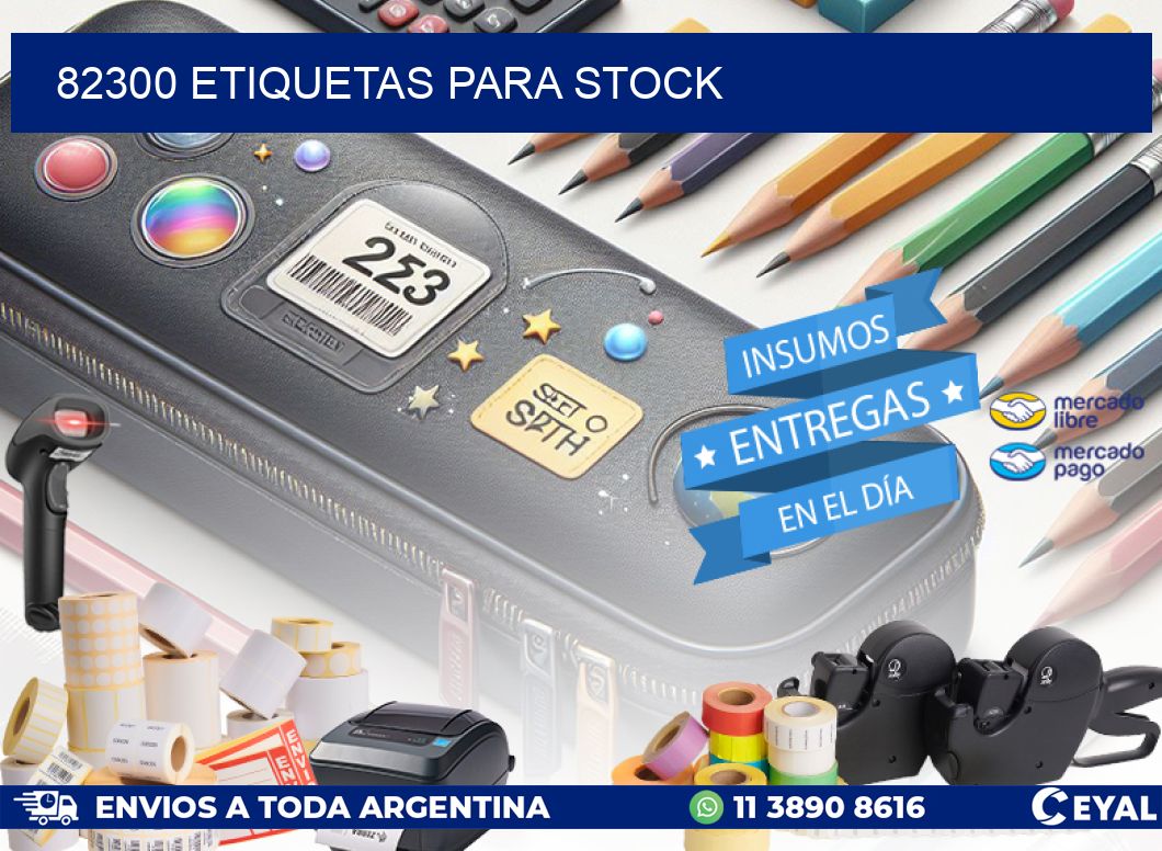 82300 ETIQUETAS PARA STOCK