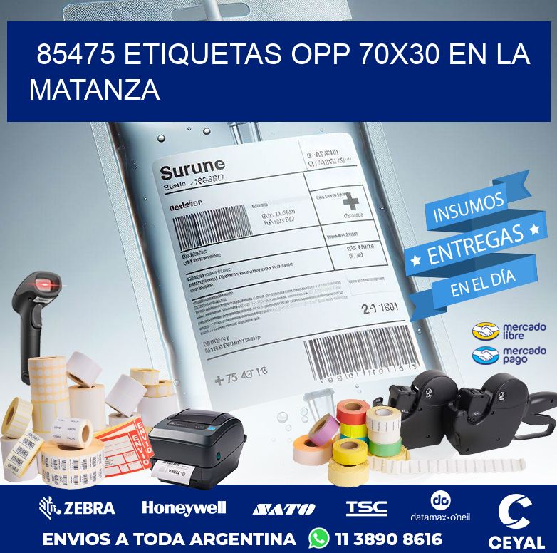85475 ETIQUETAS OPP 70X30 EN LA MATANZA