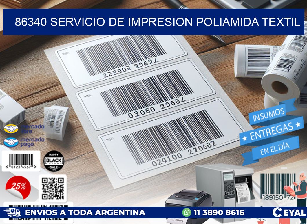 86340 SERVICIO DE IMPRESION POLIAMIDA TEXTIL