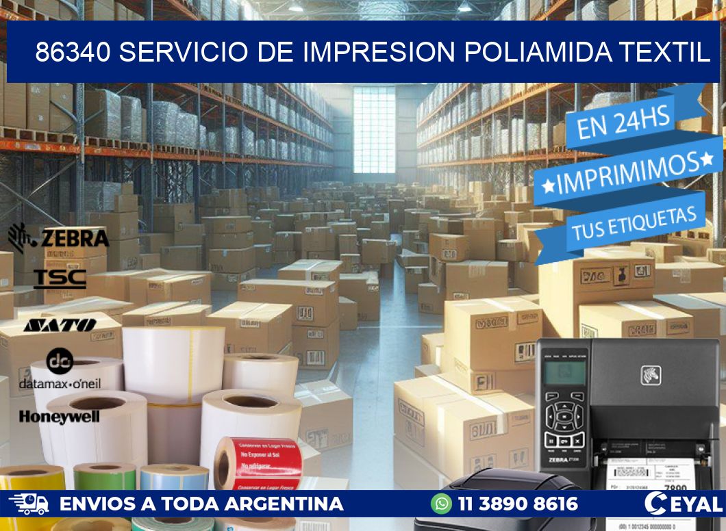 86340 SERVICIO DE IMPRESION POLIAMIDA TEXTIL