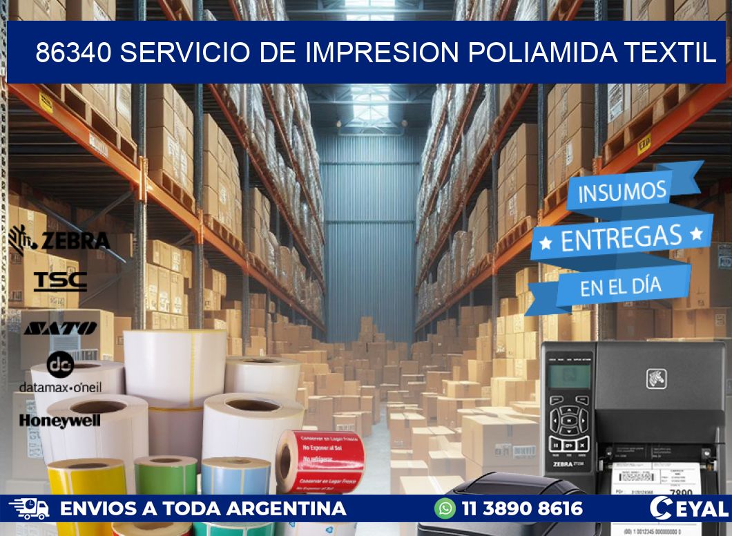 86340 SERVICIO DE IMPRESION POLIAMIDA TEXTIL