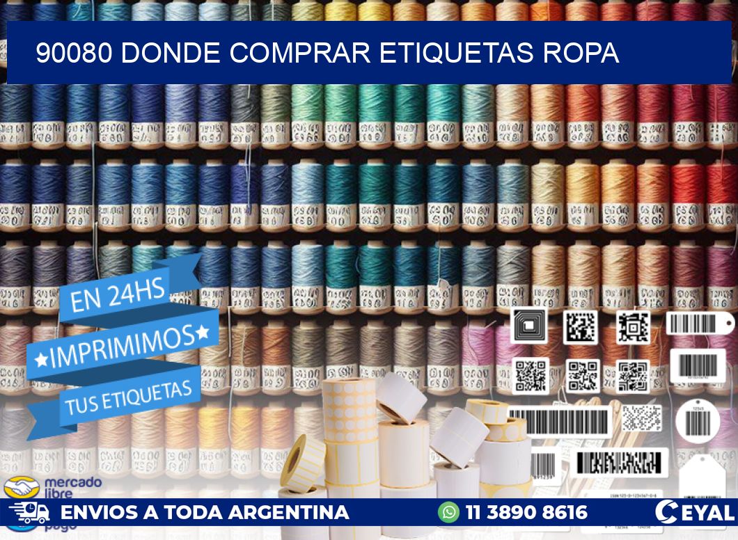 90080 DONDE COMPRAR ETIQUETAS ROPA