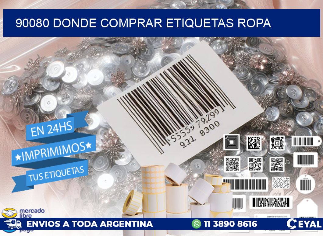 90080 DONDE COMPRAR ETIQUETAS ROPA