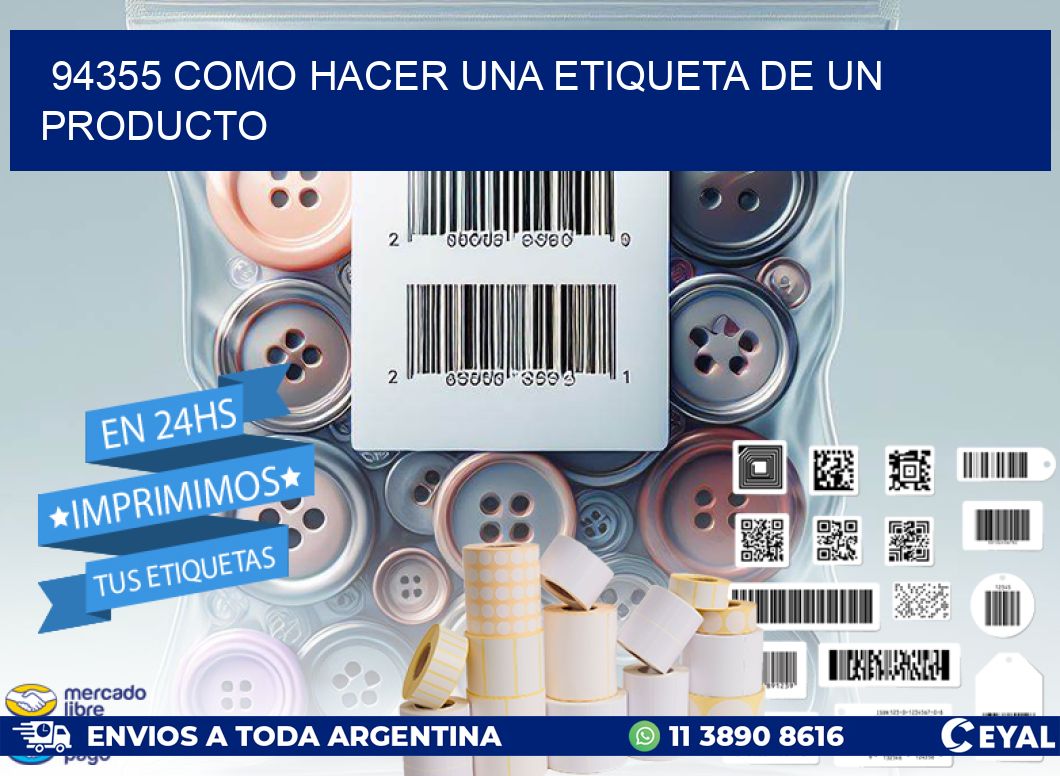 94355 como hacer una etiqueta de un producto