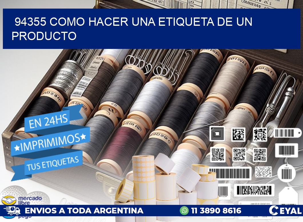 94355 como hacer una etiqueta de un producto