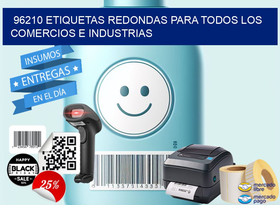 96210 ETIQUETAS REDONDAS PARA TODOS LOS COMERCIOS E INDUSTRIAS