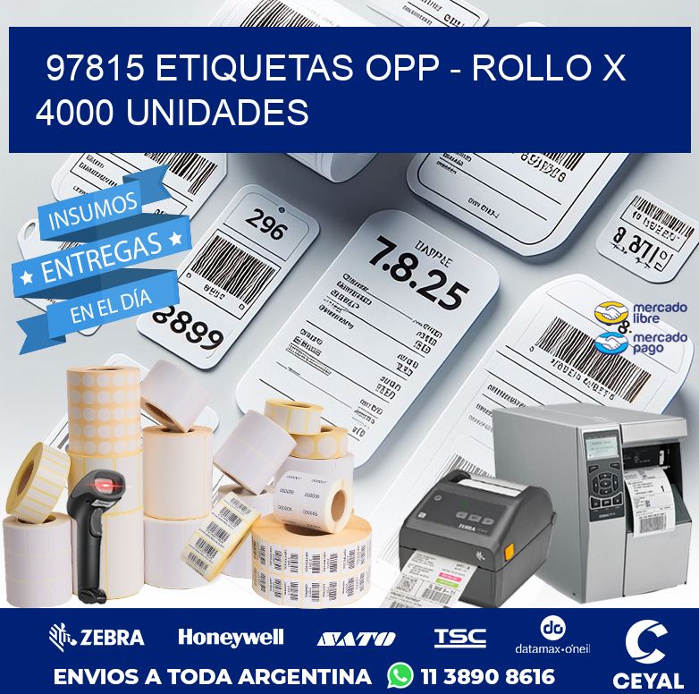 97815 ETIQUETAS OPP - ROLLO X 4000 UNIDADES