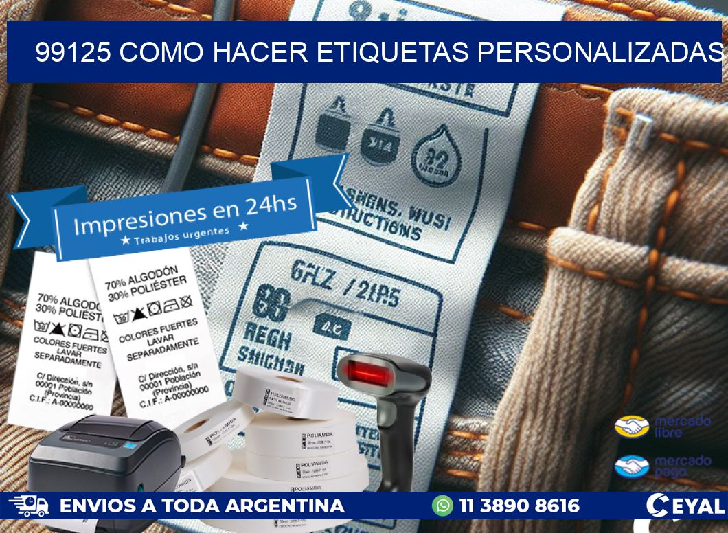 99125 como hacer etiquetas personalizadas
