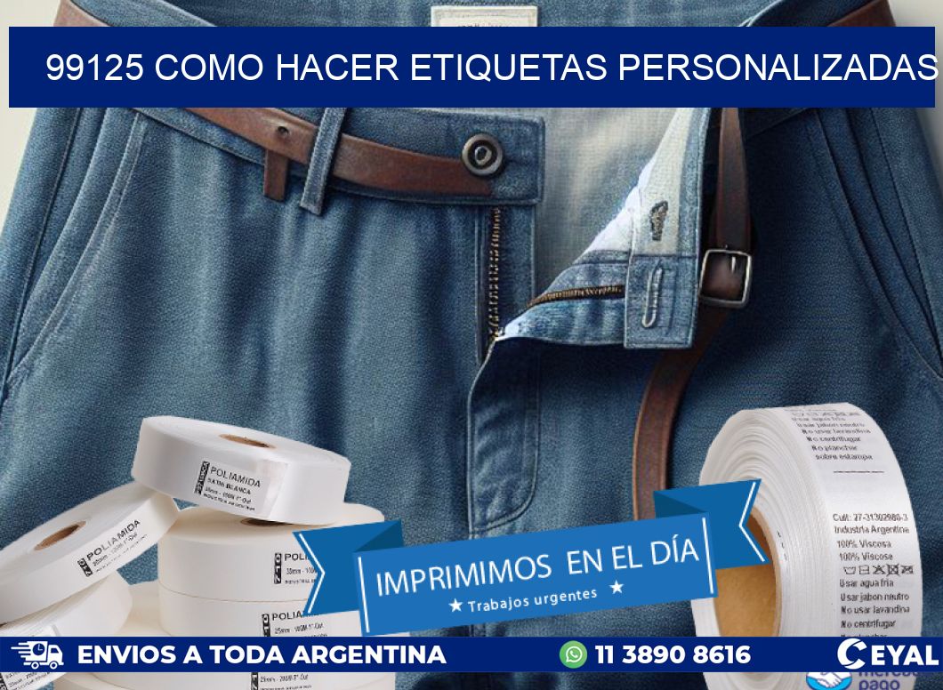 99125 como hacer etiquetas personalizadas