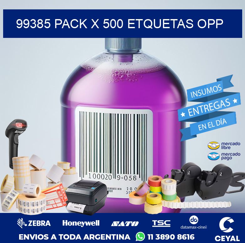 99385 PACK X 500 ETQUETAS OPP