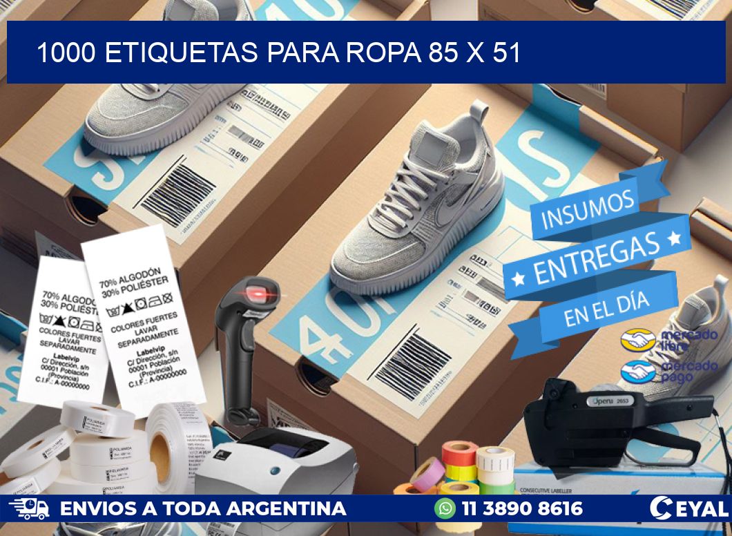1000 ETIQUETAS PARA ROPA 85 x 51