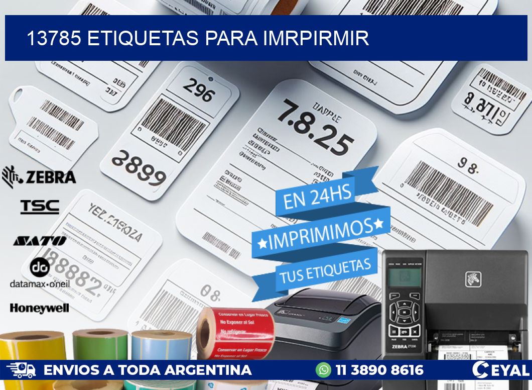 13785 ETIQUETAS PARA IMRPIRMIR