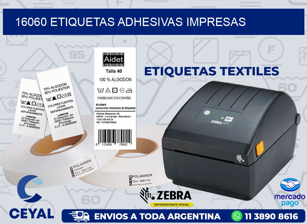 16060 ETIQUETAS ADHESIVAS IMPRESAS
