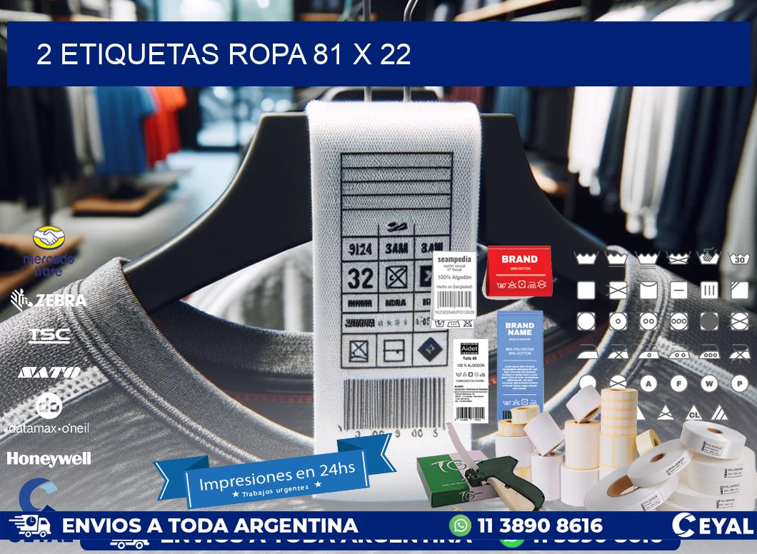 2 ETIQUETAS ROPA 81 x 22