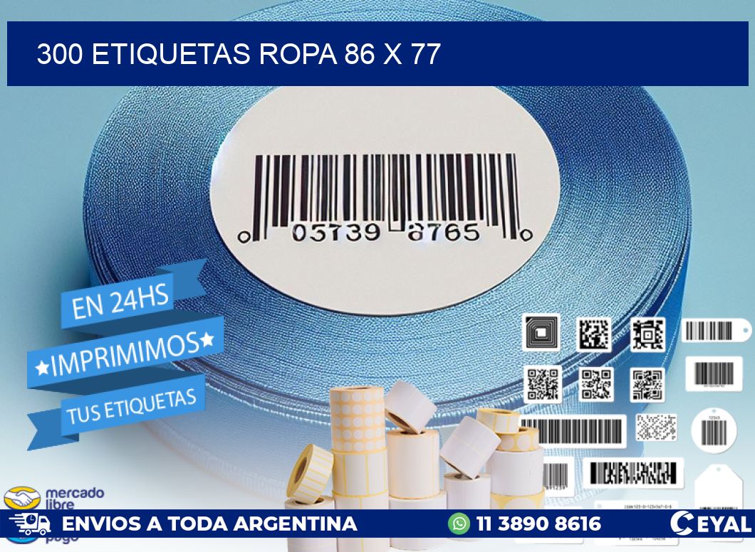 300 ETIQUETAS ROPA 86 x 77