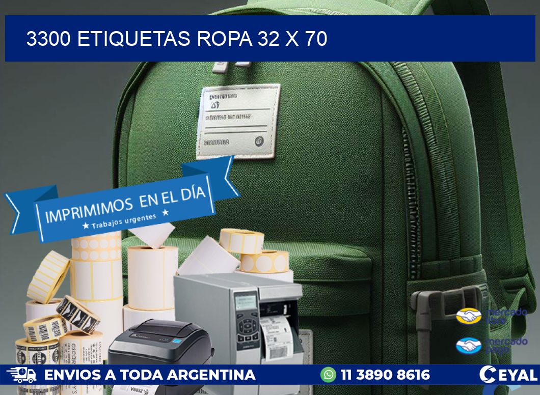 3300 ETIQUETAS ROPA 32 x 70