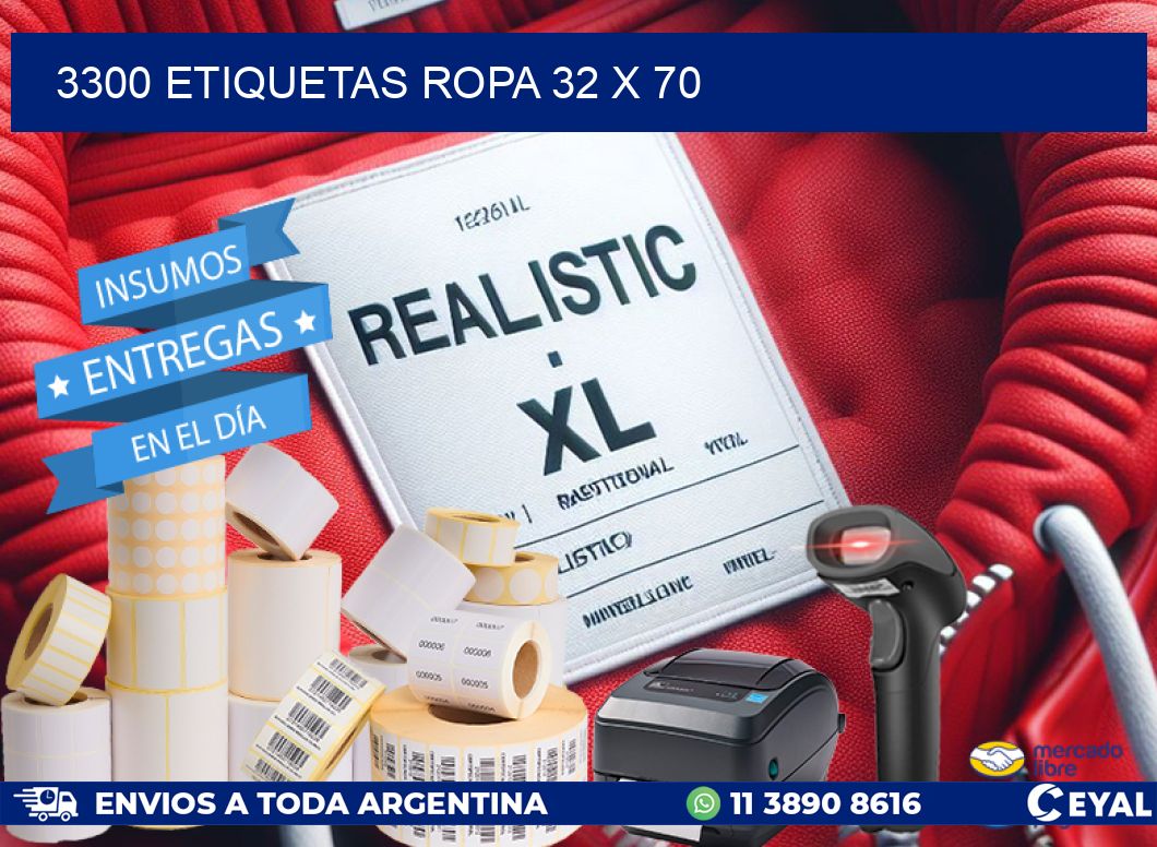 3300 ETIQUETAS ROPA 32 x 70