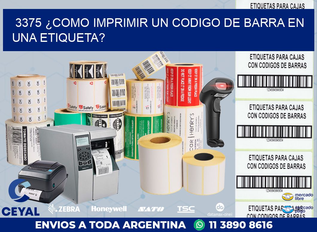 3375 ¿COMO IMPRIMIR UN CODIGO DE BARRA EN  UNA ETIQUETA?