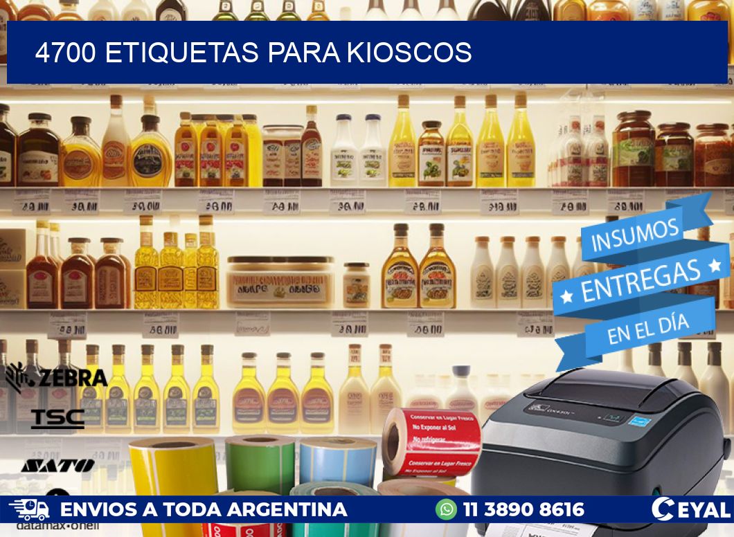 4700 ETIQUETAS PARA KIOSCOS