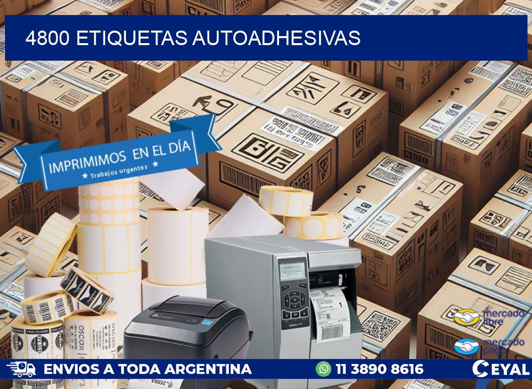 4800 ETIQUETAS AUTOADHESIVAS