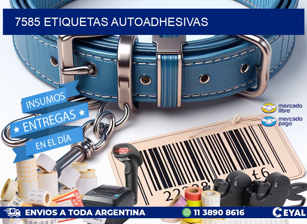7585 ETIQUETAS AUTOADHESIVAS