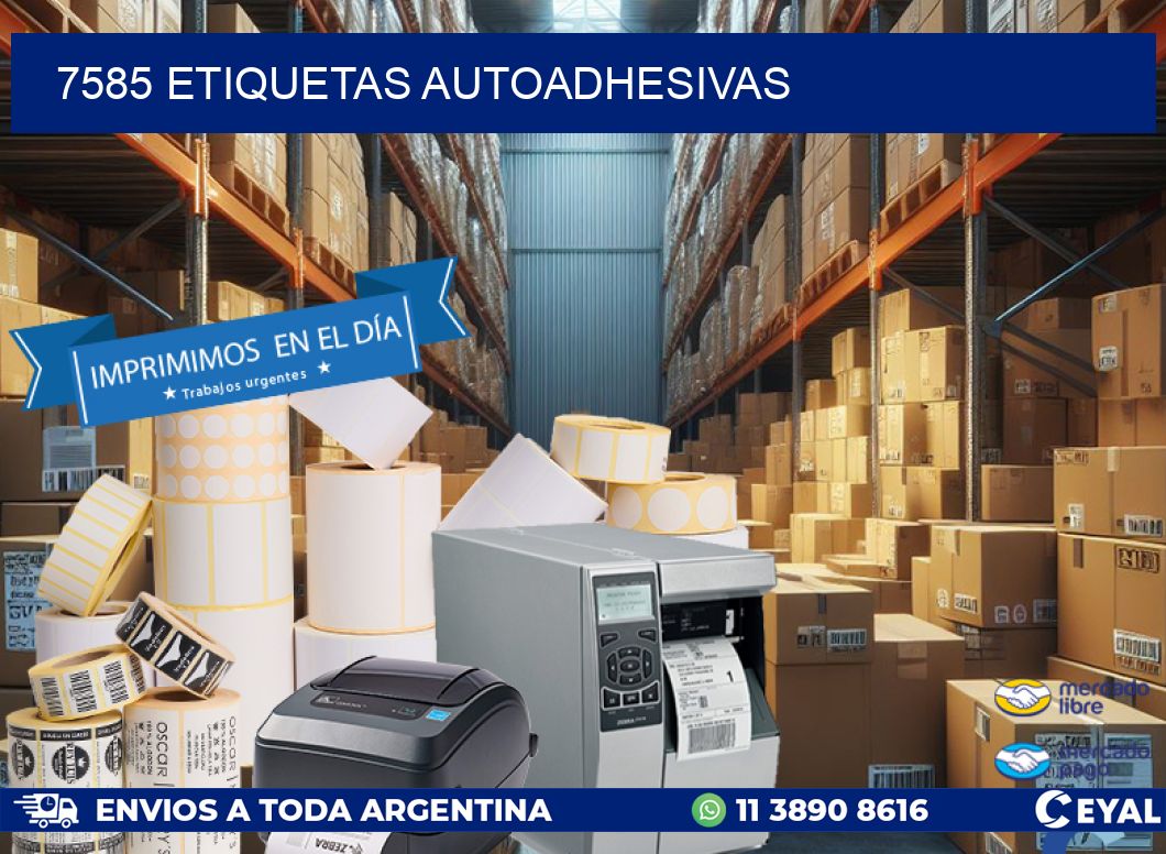 7585 ETIQUETAS AUTOADHESIVAS