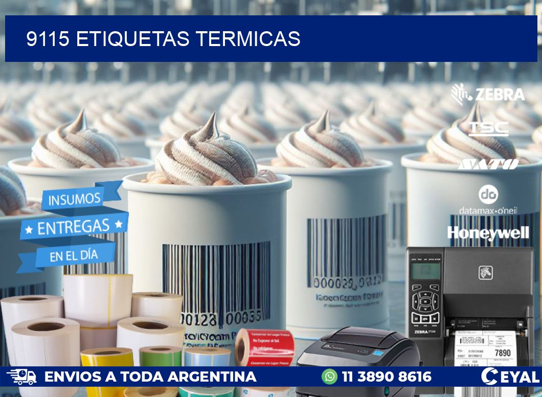 9115 ETIQUETAS TERMICAS