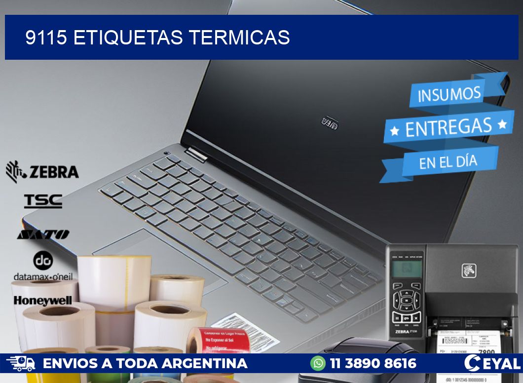 9115 ETIQUETAS TERMICAS