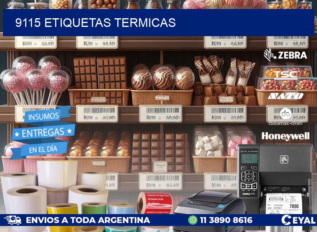 9115 ETIQUETAS TERMICAS